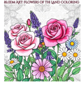 Bloom Art Flowers of the Land Coloring
